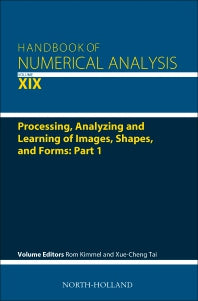 Processing, Analyzing and Learning of Images, Shapes, and Forms: Part 1 (Hardback) 9780444642059