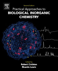 Practical Approaches to Biological Inorganic Chemistry (Paperback) 9780444642257