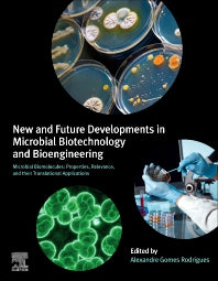 New and Future Developments in Microbial Biotechnology and Bioengineering; Microbial Biomolecules: Properties, Relevance, and Their Translational Applications (Paperback / softback) 9780444643018