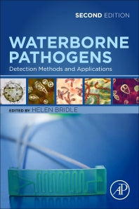 Waterborne Pathogens; Detection Methods and Applications (Paperback / softback) 9780444643193