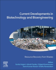 Current Developments in Biotechnology and Bioengineering; Resource Recovery from Wastes (Paperback / softback) 9780444643216