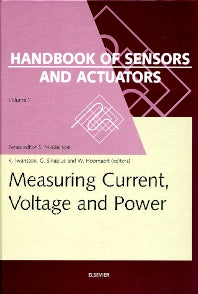 Measuring Current, Voltage and Power (Hardback) 9780444720016