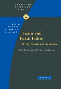 Foam and Foam Films; Theory, Experiment, Application (Hardback) 9780444819222