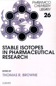 Stable Isotopes in Pharmaceutical Research (Hardback) 9780444819413