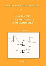 Data Analysis and Signal Processing in Chromatography (Hardback) 9780444820662