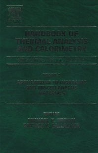 Handbook of Thermal Analysis and Calorimetry; Applications to inorganic and miscellaneous materials (Hardback) 9780444820860