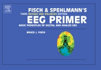 Fisch and Spehlmann's EEG Primer; Basic Principles of Digital and Analog EEG (Paperback / softback) 9780444821485