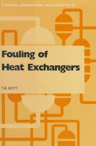 Fouling of Heat Exchangers (Hardback) 9780444821867