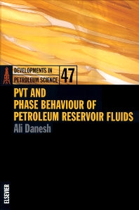 PVT and Phase Behaviour Of Petroleum Reservoir Fluids (Hardback) 9780444821966