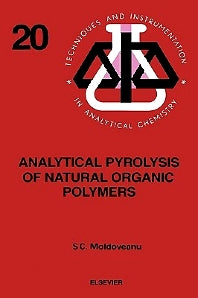 Analytical Pyrolysis of Natural Organic Polymers (Hardback) 9780444822031