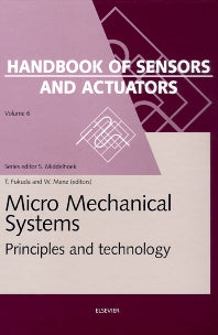 Micro Mechanical Systems; Principles and Technology (Hardback) 9780444823632