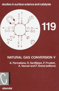 Natural Gas Conversion V (Hardback) 9780444829672