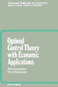 Optimal Control Theory with Economic Applications (Hardback) 9780444879233