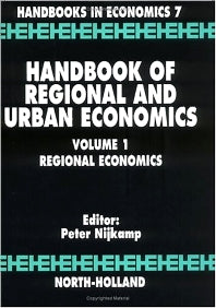 Handbook of Regional and Urban Economics; Regional Economics (Hardback) 9780444879691