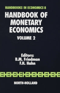 Handbook of Monetary Economics (Hardback) 9780444880260
