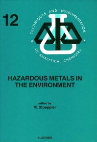 Hazardous Metals in the Environment (Hardback) 9780444890788