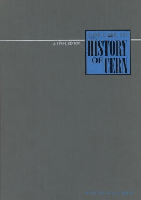 History of CERN, III (Hardback) 9780444896551