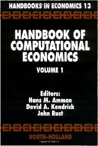 Handbook of Computational Economics (Hardback) 9780444898579