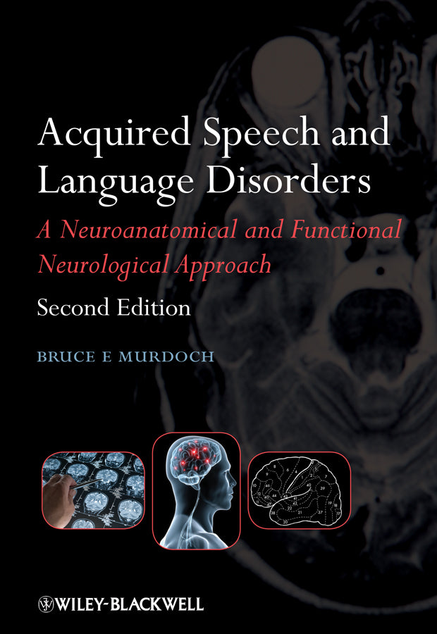 Acquired Speech and Language Disorders 2e (Paperback / softback) 9780470025673