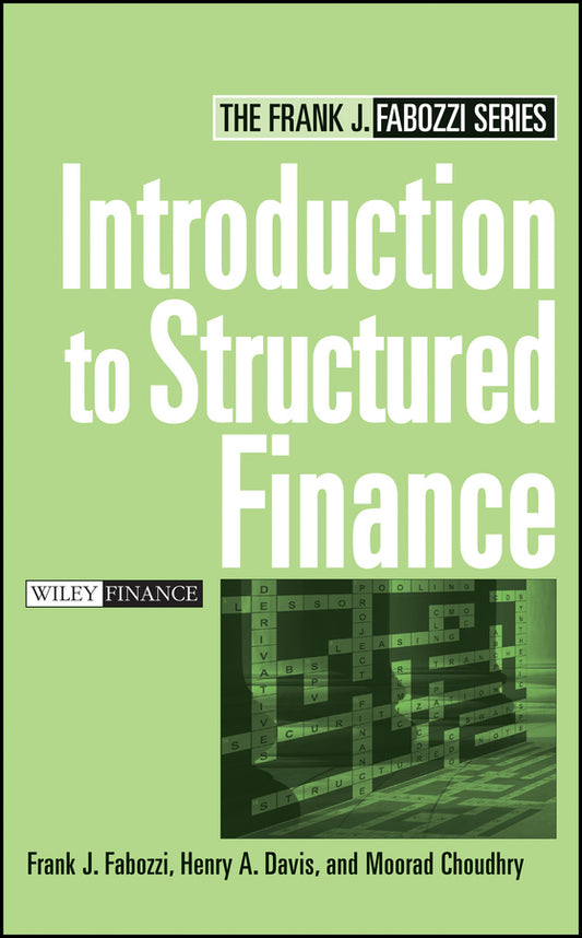 Introduction to Structured Finance (Hardback) 9780470045350
