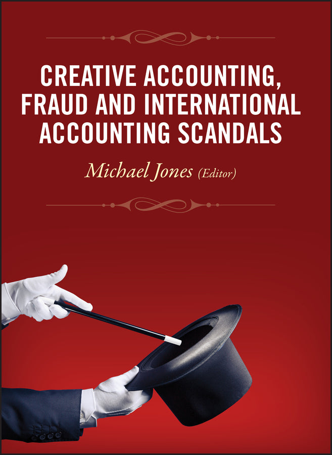 Creative Accounting, Fraud and International Accounting Scandals (Hardback) 9780470057650