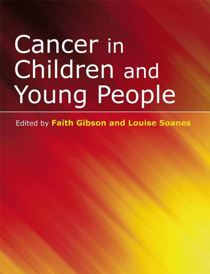 Cancer in Children and Young People – Acute Nursing Care (Paperback / softback) 9780470058671