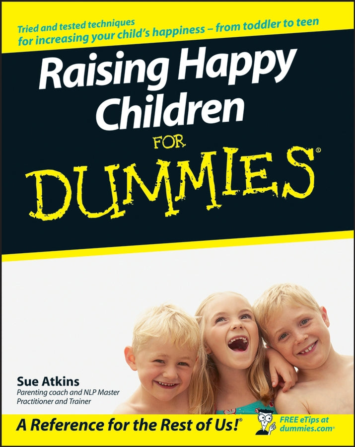 Raising Happy Children For Dummies (Paperback / softback) 9780470059784