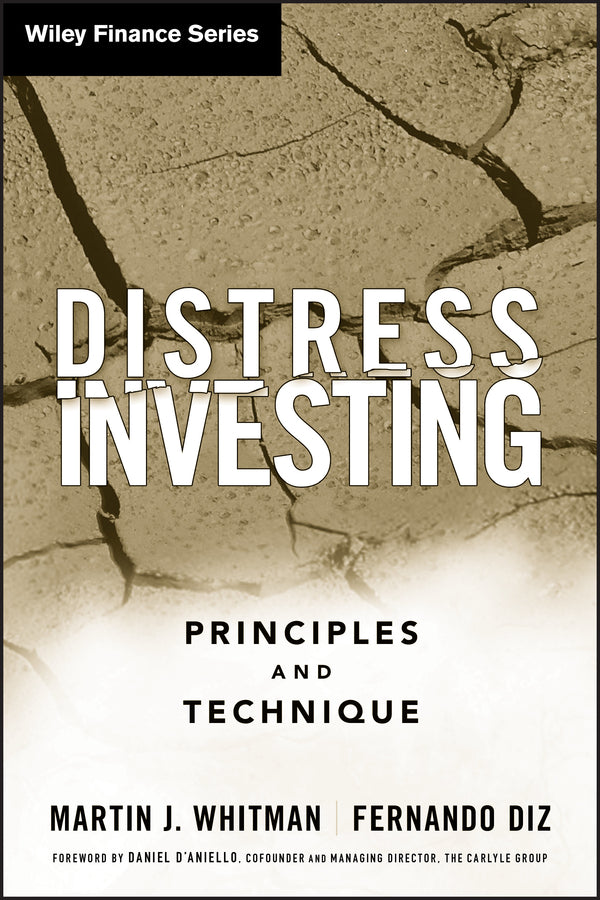 Distress Investing – Principles and Technique (Hardback) 9780470117675