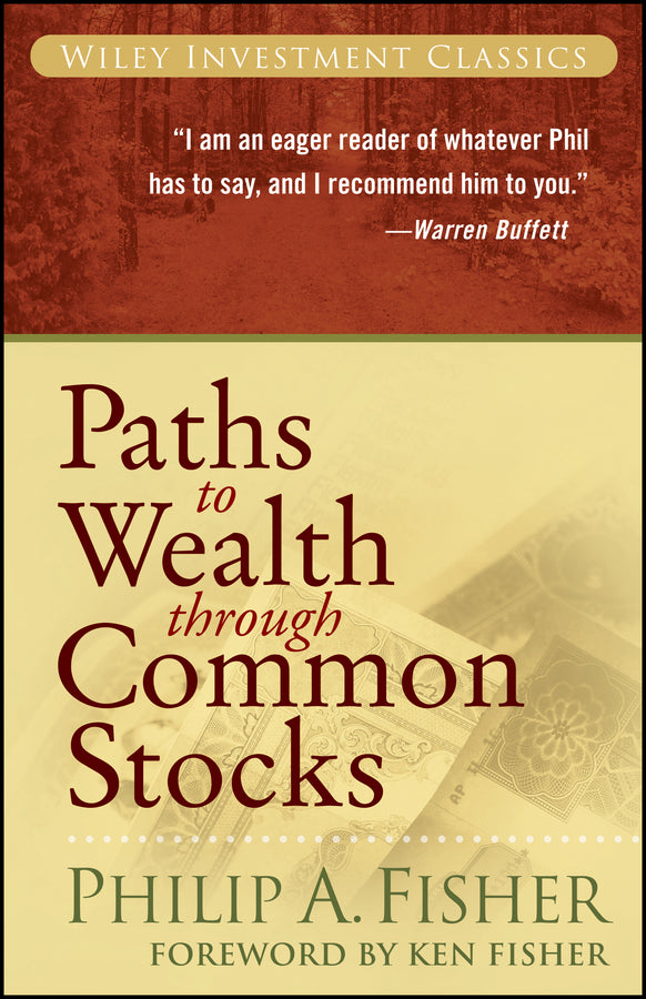 Paths to Wealth Through Common Stocks (Paperback / softback) 9780470139493