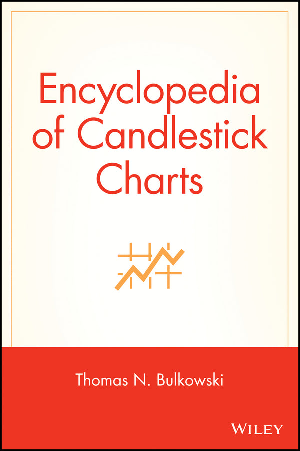 Encyclopedia of Candlestick Charts (Hardback) 9780470182017