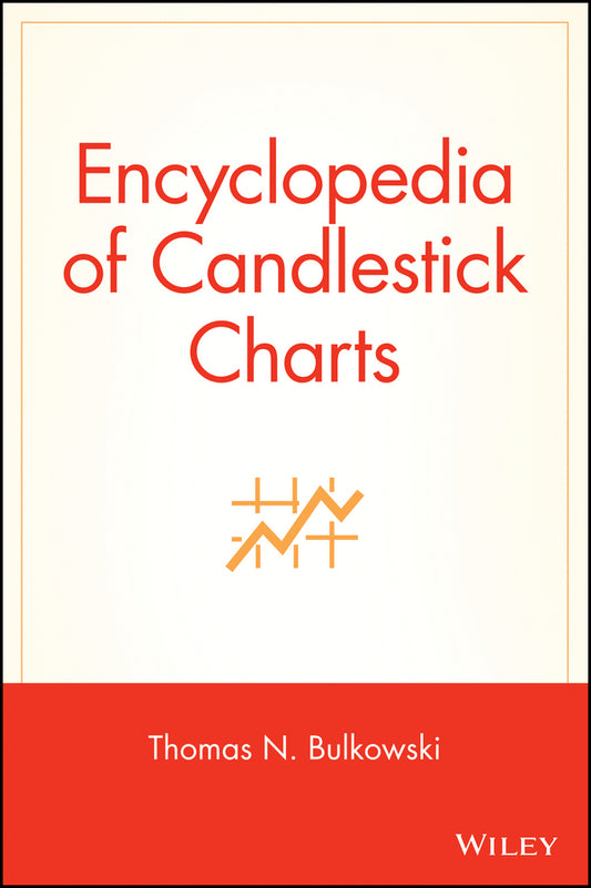 Encyclopedia of Candlestick Charts (Hardback) 9780470182017