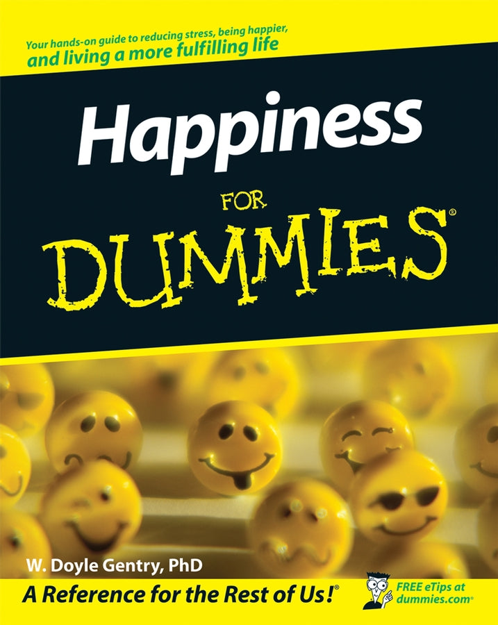 Happiness For Dummies (Paperback / softback) 9780470281710