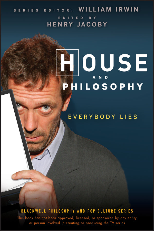 House and Philosophy – Everybody Lies (Paperback / softback) 9780470316603