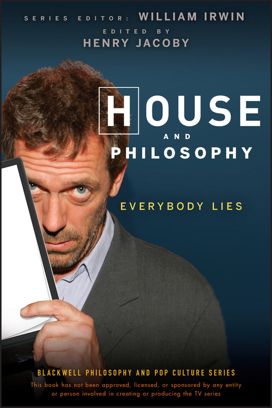 House and Philosophy – Everybody Lies (Paperback / softback) 9780470316603
