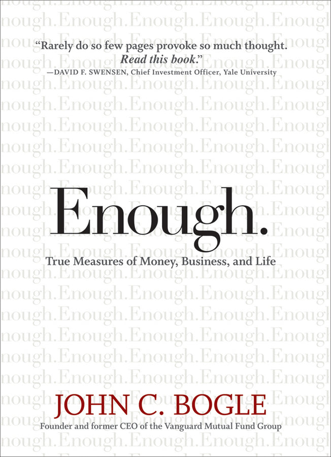 Enough – True Measures of Money, Business, and Life (Hardback) 9780470398517