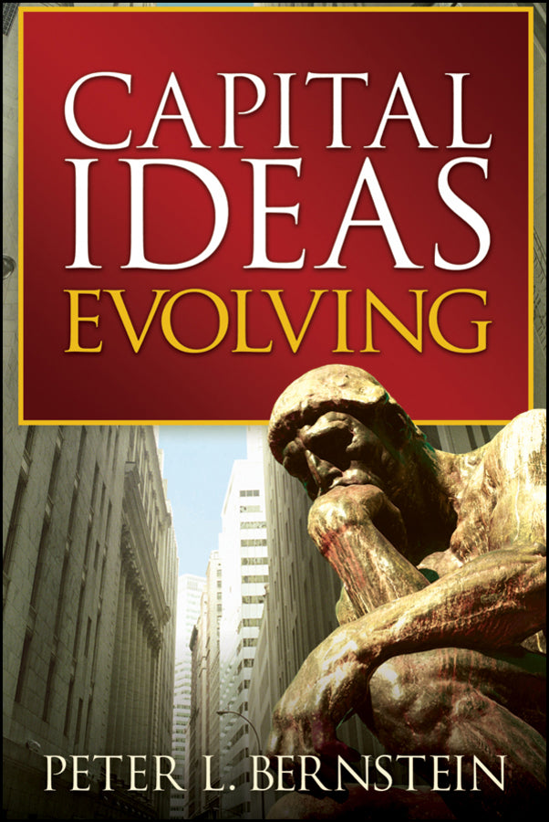 Capital Ideas Evolving (PBC) (Paperback / softback) 9780470452493