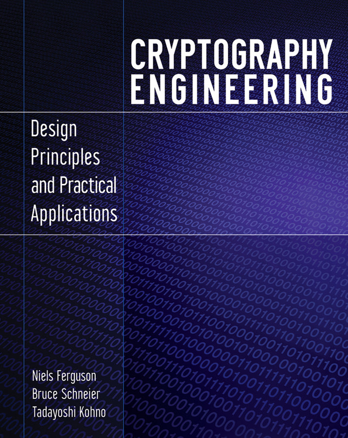 Cryptography Engineering – Design Principles and Practical Applications (Paperback / softback) 9780470474242