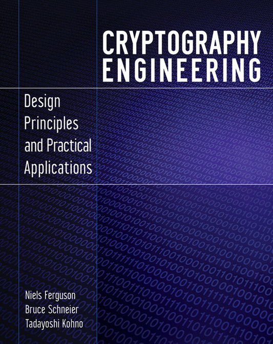 Cryptography Engineering – Design Principles and Practical Applications (Paperback / softback) 9780470474242