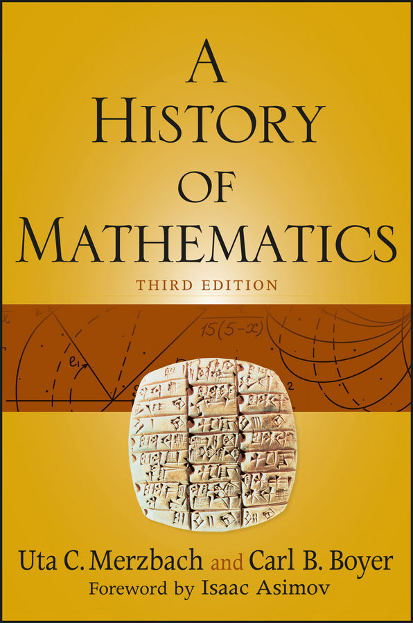 A History of Mathematics, 3e (Paperback / softback) 9780470525487