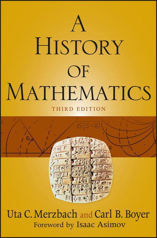 A History of Mathematics, 3e (Paperback / softback) 9780470525487