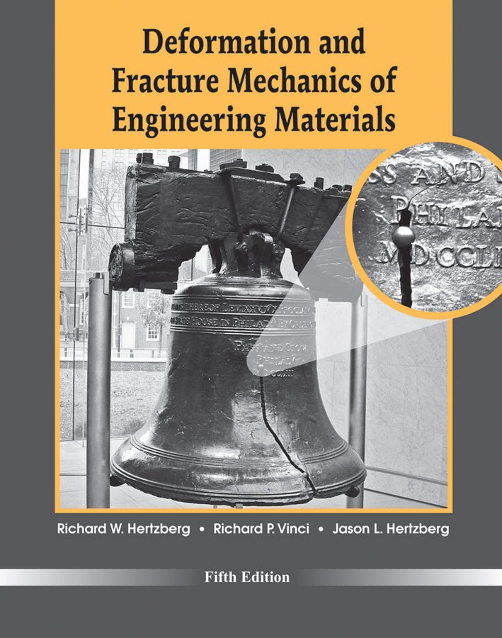 Deformation and Fracture Mechanics of Engineering Materials 5e (Hardback) 9780470527801