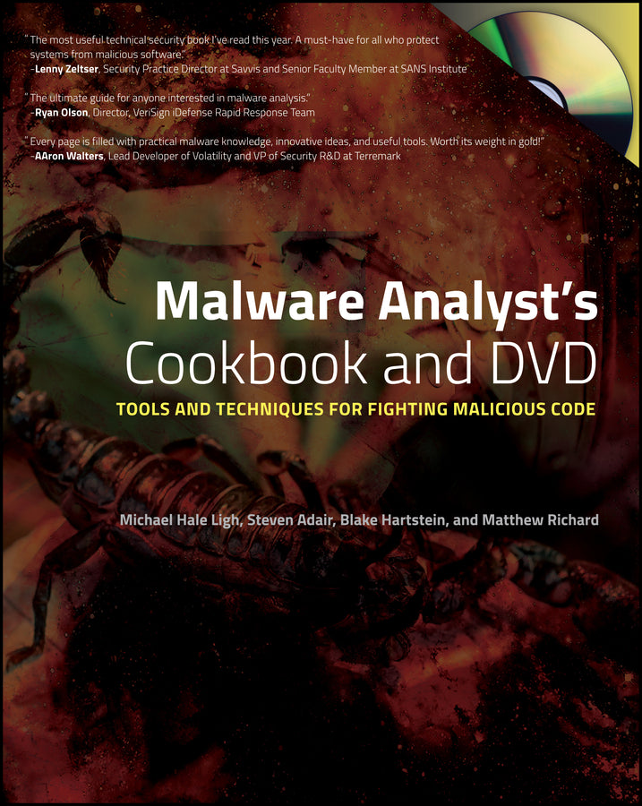 Malware Analyst?s Cookbook and DVD – Tools and Techniques for Fighting Malicious Code (Paperback / softback) 9780470613030