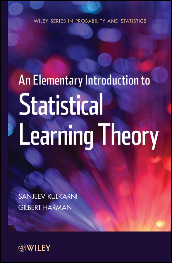 An Elementary Introduction to Statistical Learning  Theory (Hardback) 9780470641835