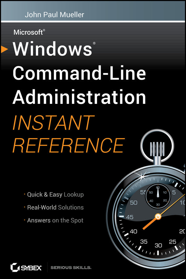 Windows Command Line Administration Instant Reference (Paperback / softback) 9780470650462