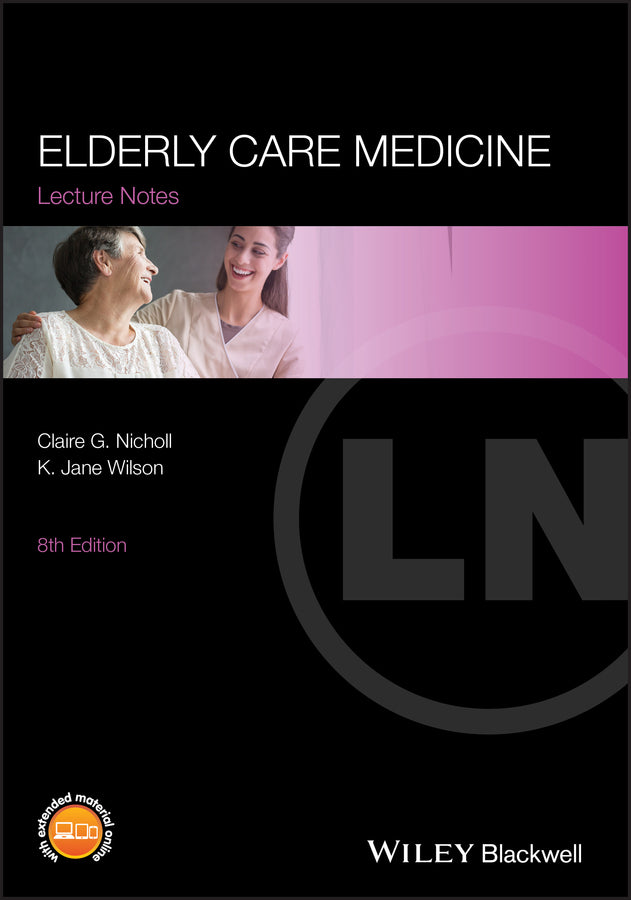 Lecture Notes – Elderly Care Medicine 8e (Paperback / softback) 9780470654545