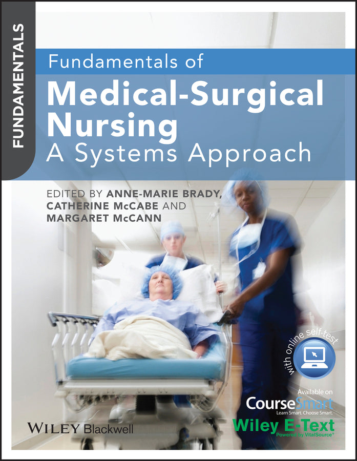 Fundamentals of Medical–Surgical Nursing – A Systems Approach (Paperback / softback) 9780470658239