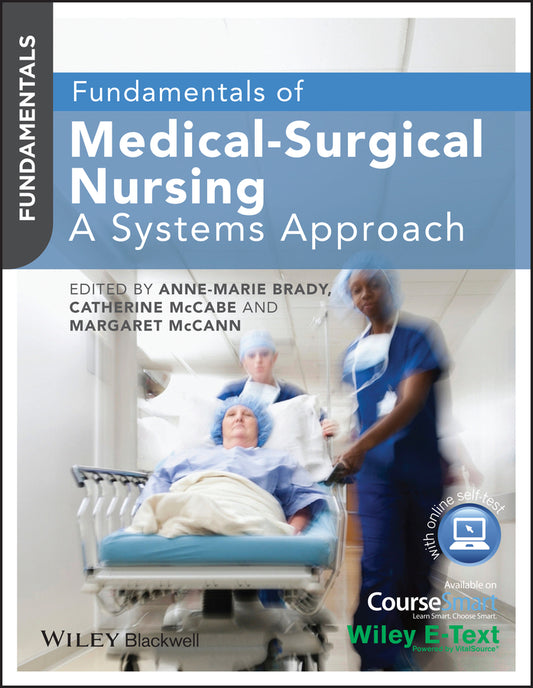 Fundamentals of Medical–Surgical Nursing – A Systems Approach (Paperback / softback) 9780470658239