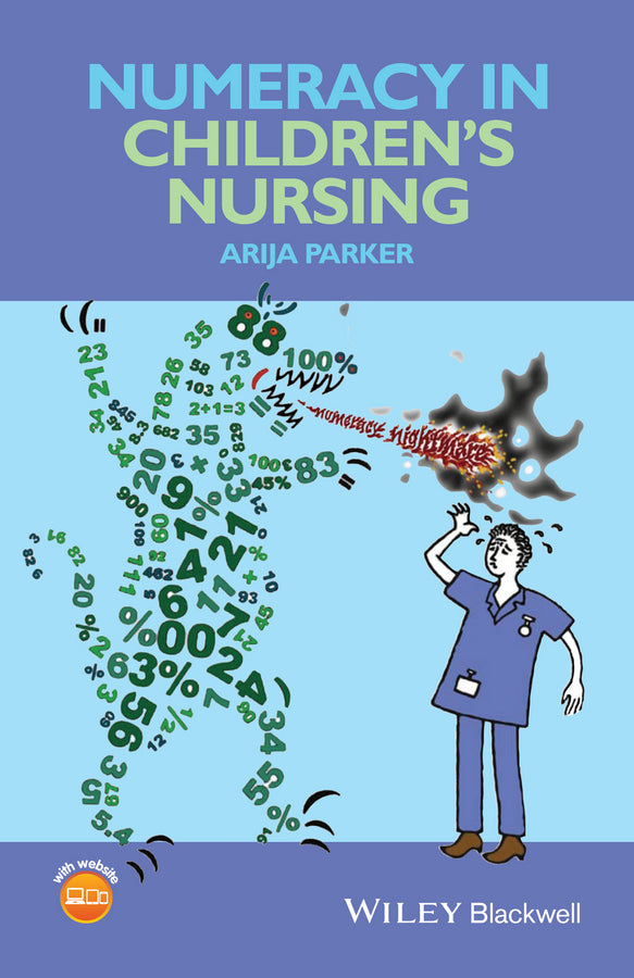 Numeracy in Children?s Nursing (Paperback / softback) 9780470658390