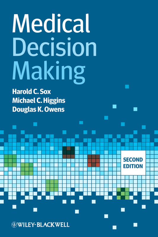 Medical Decision Making 2e (Paperback / softback) 9780470658666