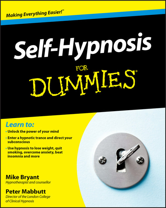 Self–Hypnosis For Dummies (Paperback / softback) 9780470660737